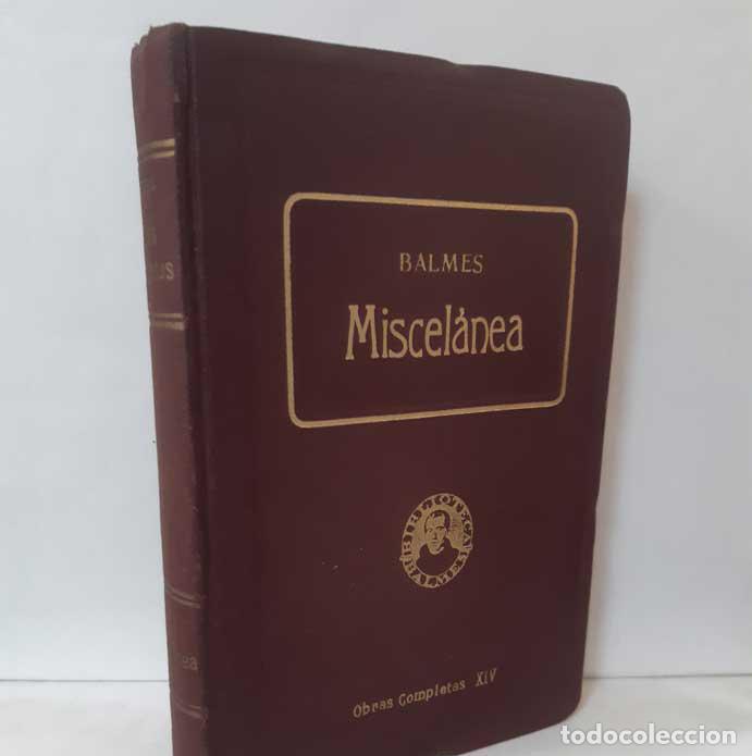 Libros: MISCEL&Aacute;NEA - BALMES, JAIME - Foto 1