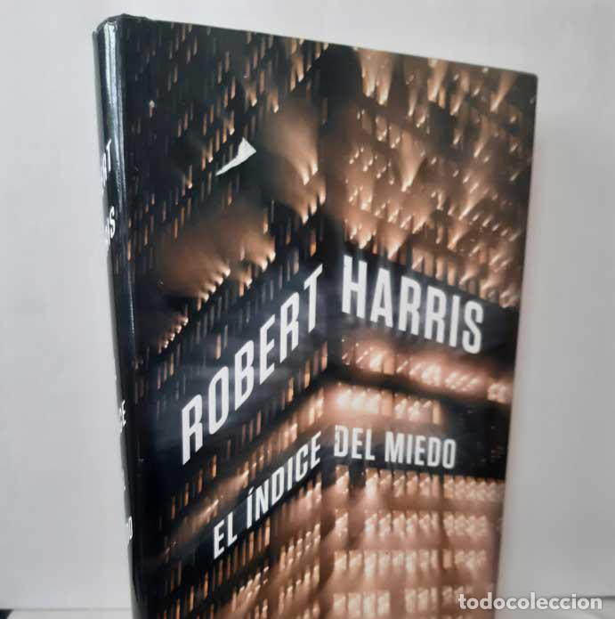 Libros: EL &Iacute;NDICE DEL MIEDO - HARRIS, ROBERT - Foto 1