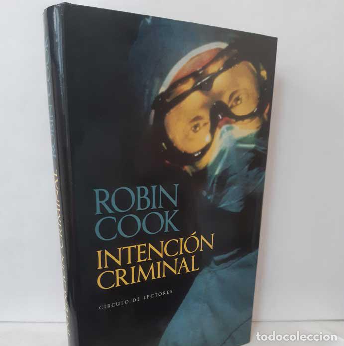 Libros: INTENCI&Oacute;N CRIMINAL - COOK, ROBIN - Foto 1