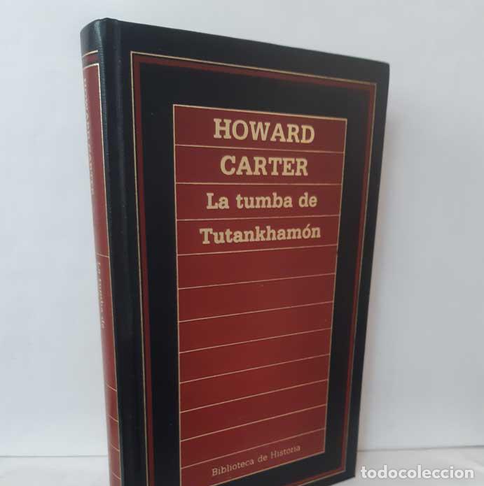Libros: LA TUMBA DE TUTANKHAM&Oacute;N - CARTER, HOWARD - Foto 1