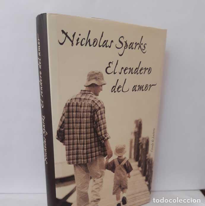 Libros: EL SENDERO DEL AMOR - SPARKS, NICHOLAS - Foto 1