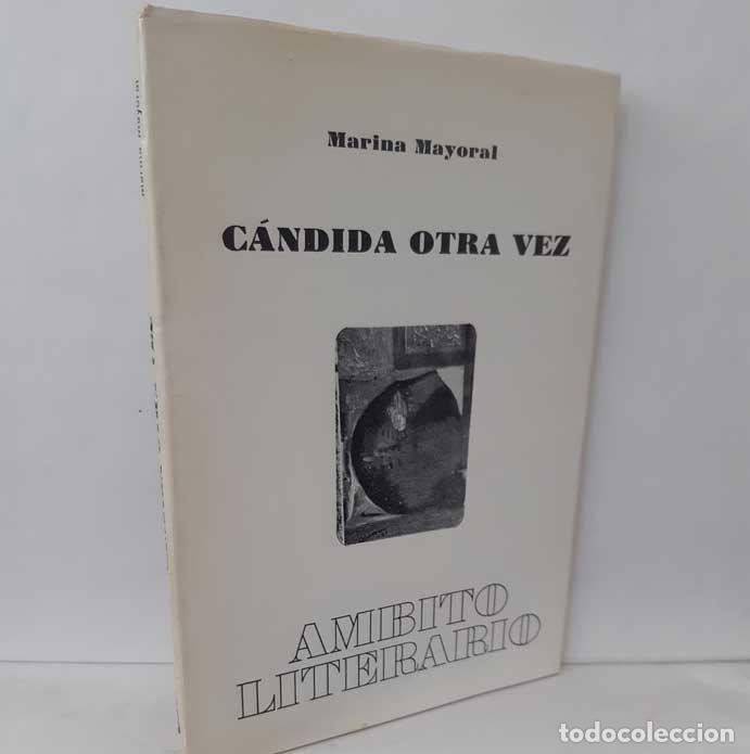 Libros: C&Aacute;NDIDA OTRA VEZ - MAYORAL, MARINA - Foto 1