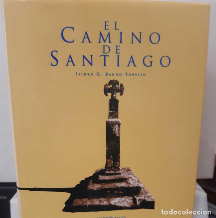 Libros: EL CAMINO DE SANTIAGO - BANGO TORVISO, ISIDRO G. - Foto 1
