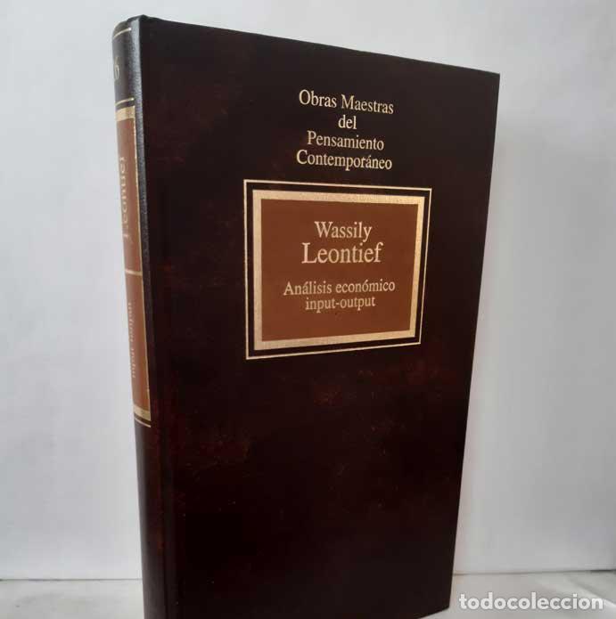Libros: AN&Aacute;LISIS ECON&Oacute;MICO INPUT-OUTPUT - LEONTIEF, WASSILY - Foto 1