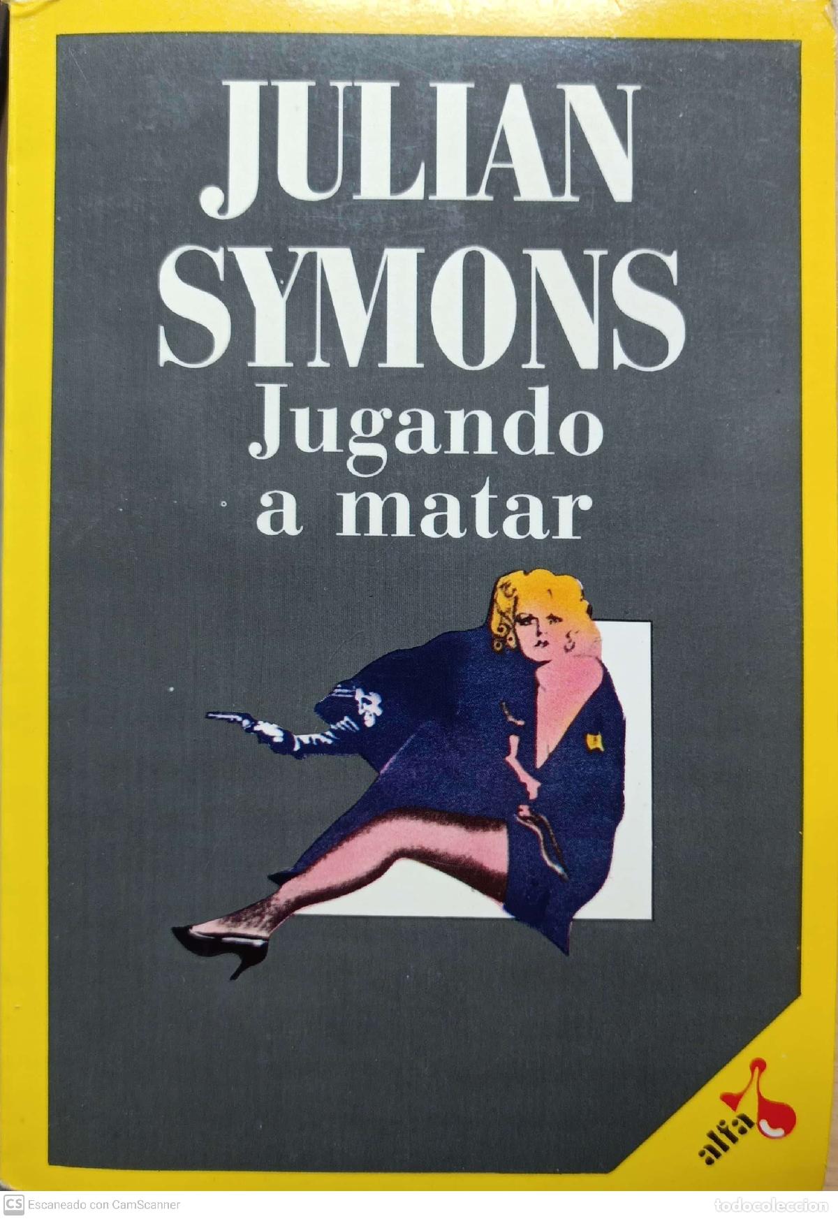 Libros: Jugando a matar - Julian Symons - Foto 1