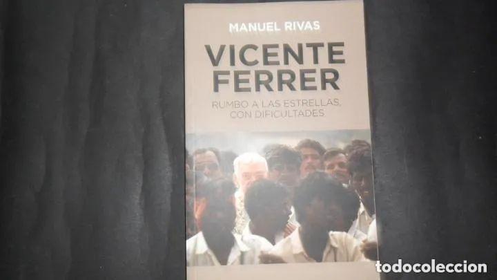 Libros: Vicente Ferrer, Manuel Rivas, ed. RBA - Manuel Rivas - Foto 2