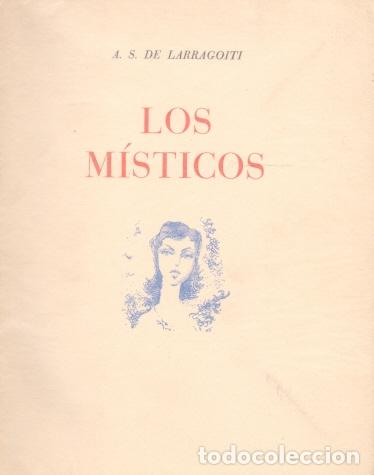 Libros: Los M&iacute;sticos - Larragoiti, A.S. - Foto 1