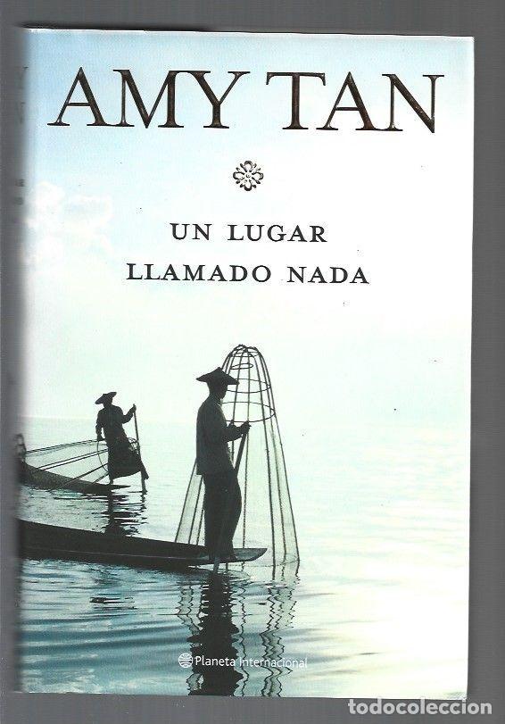 Libros: LUGAR LLAMADO NADA - UN - TAN, AMY - Foto 1