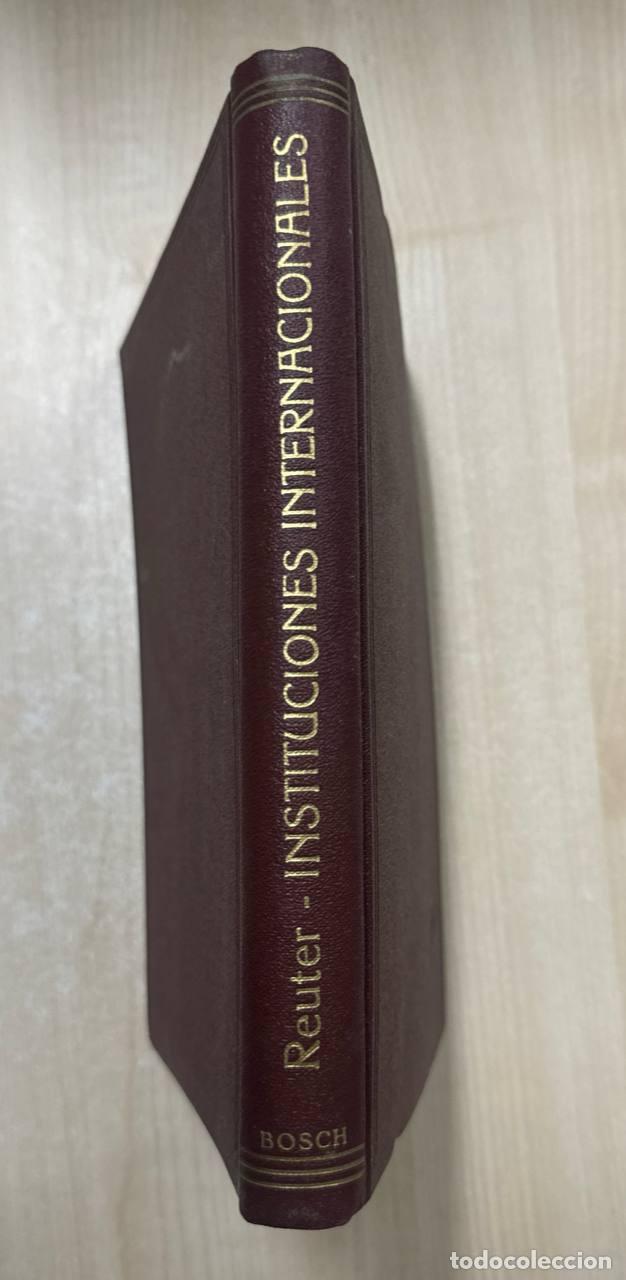 Libros: INSTITUCIONES INTERNACIONALES - Foto 1