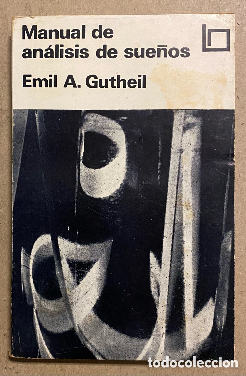 Libros: MANUAL DE AN&Aacute;LISIS DE SUE&Ntilde;OS. EMIL A. GUTHEIL. EDITORIAL BR&Uacute;JULA 1966. - Foto 1