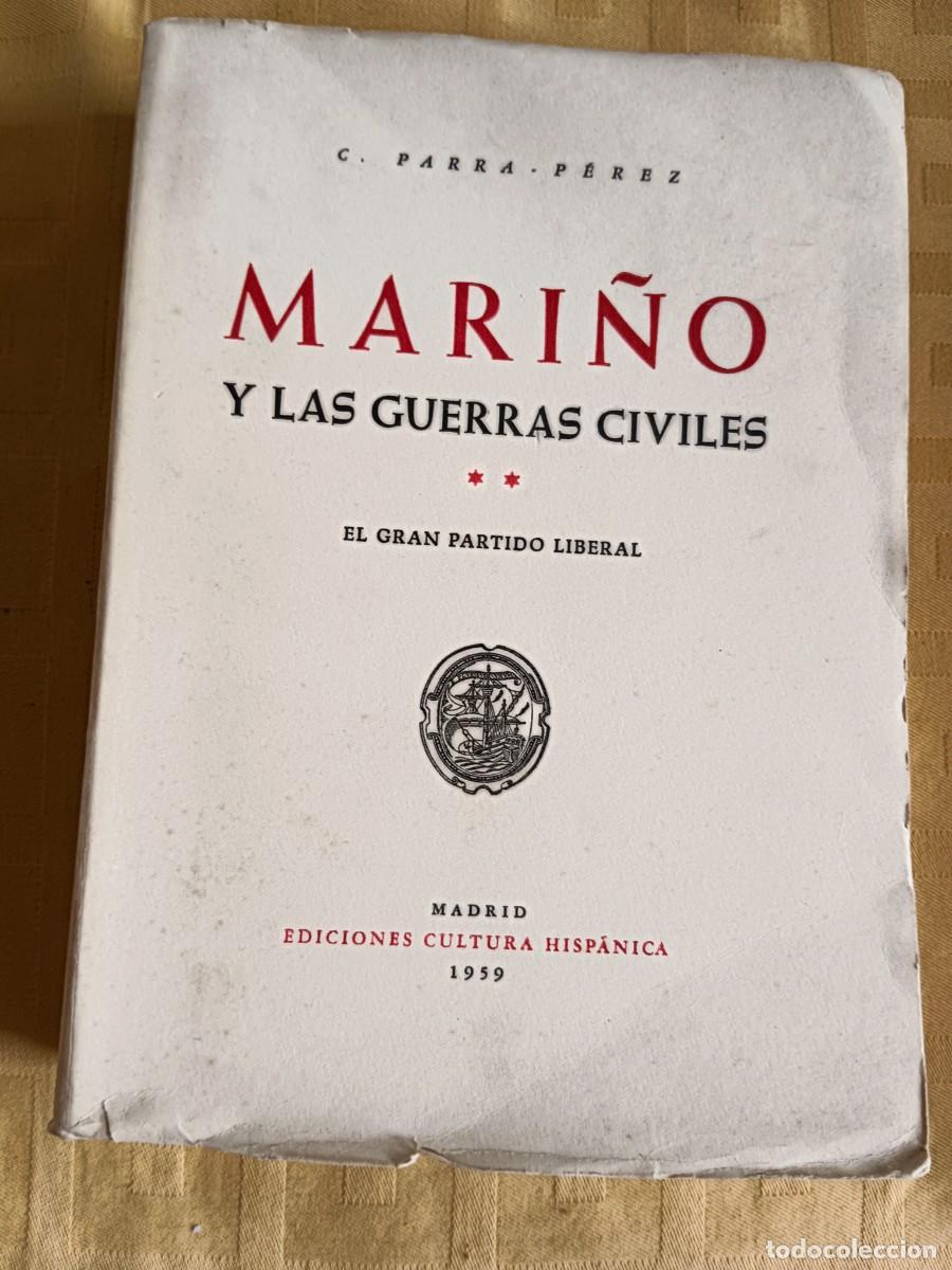 Libros: MARI&Ntilde;O Y LAS GUERRAS CIVILES - 3 TOMOS - C. Parra Perez - Foto 3