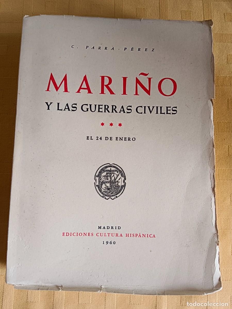 Libros: MARI&Ntilde;O Y LAS GUERRAS CIVILES - 3 TOMOS - C. Parra Perez - Foto 4