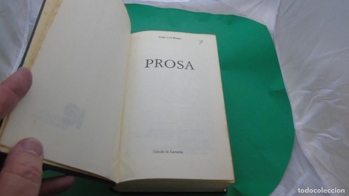 Libros: AMF-33F/ PROSA - JORGE LUIS BORGES / CIRCULO DE LECTORES - Foto 2