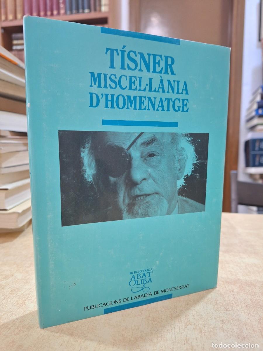 Libros: T&Iacute;SNER MISCEL&middot;L&Agrave;NIA DHOMENATGE. - Foto 1