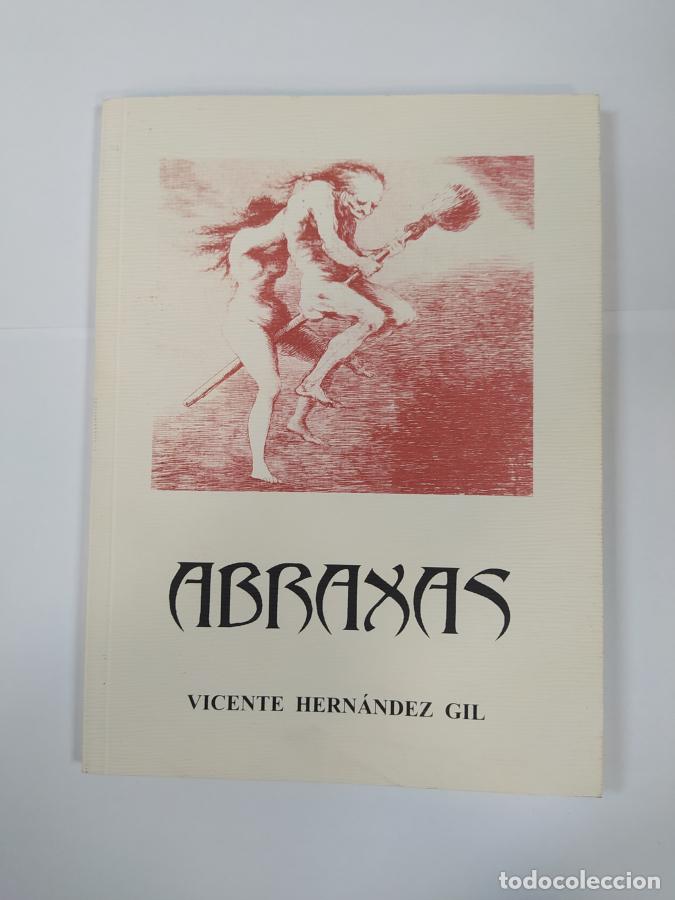 Libros: ABRAXAS. - VICENTE HERN&Aacute;NDEZ GIL. TDK426 - Foto 1
