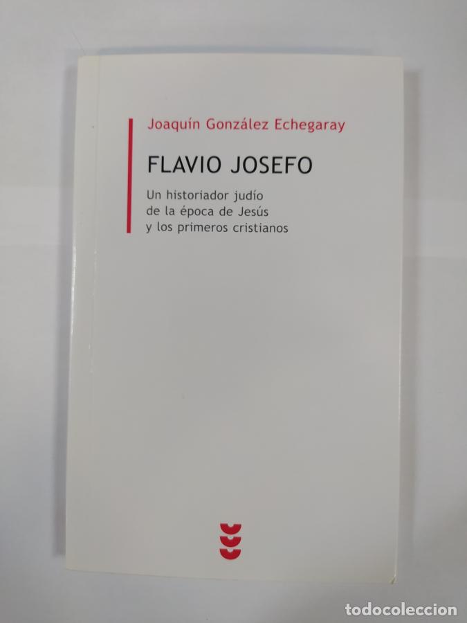 Libros: FLAVIO JOSEFO. - JOAQUIN GONZALEZ ECHEGARAY. TDK427 - Foto 1