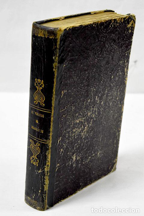 Libros: El Vizconde de Bragelonne.- Dumas, Alejandro - Foto 1