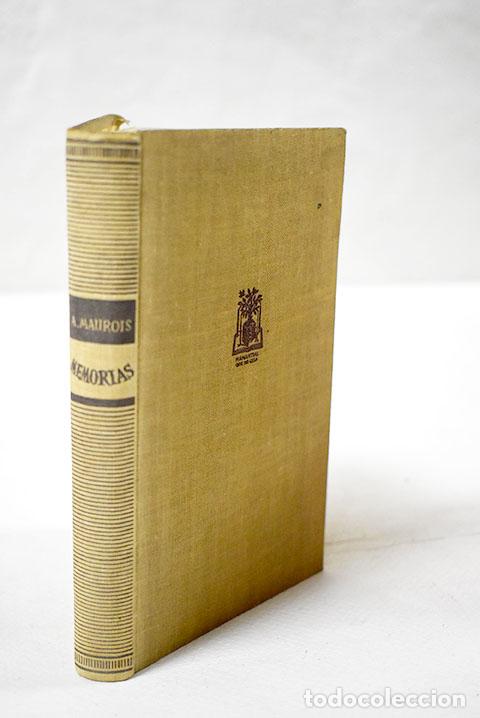 Libros: Memorias: Maurois, Andr&eacute;.- Maurois, Andr&eacute; - Foto 1