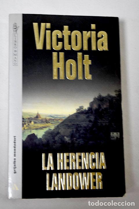 Libros: La herencia Landower.- Holt, Victoria - Foto 1
