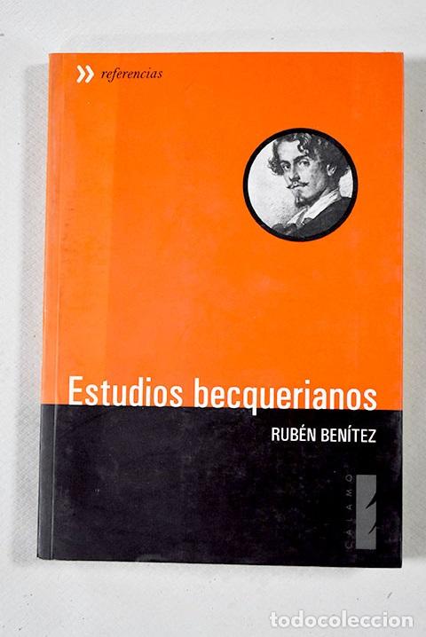 Libros: Estudios becquerianos.- Ben&iacute;tez, Rub&eacute;n - Foto 1