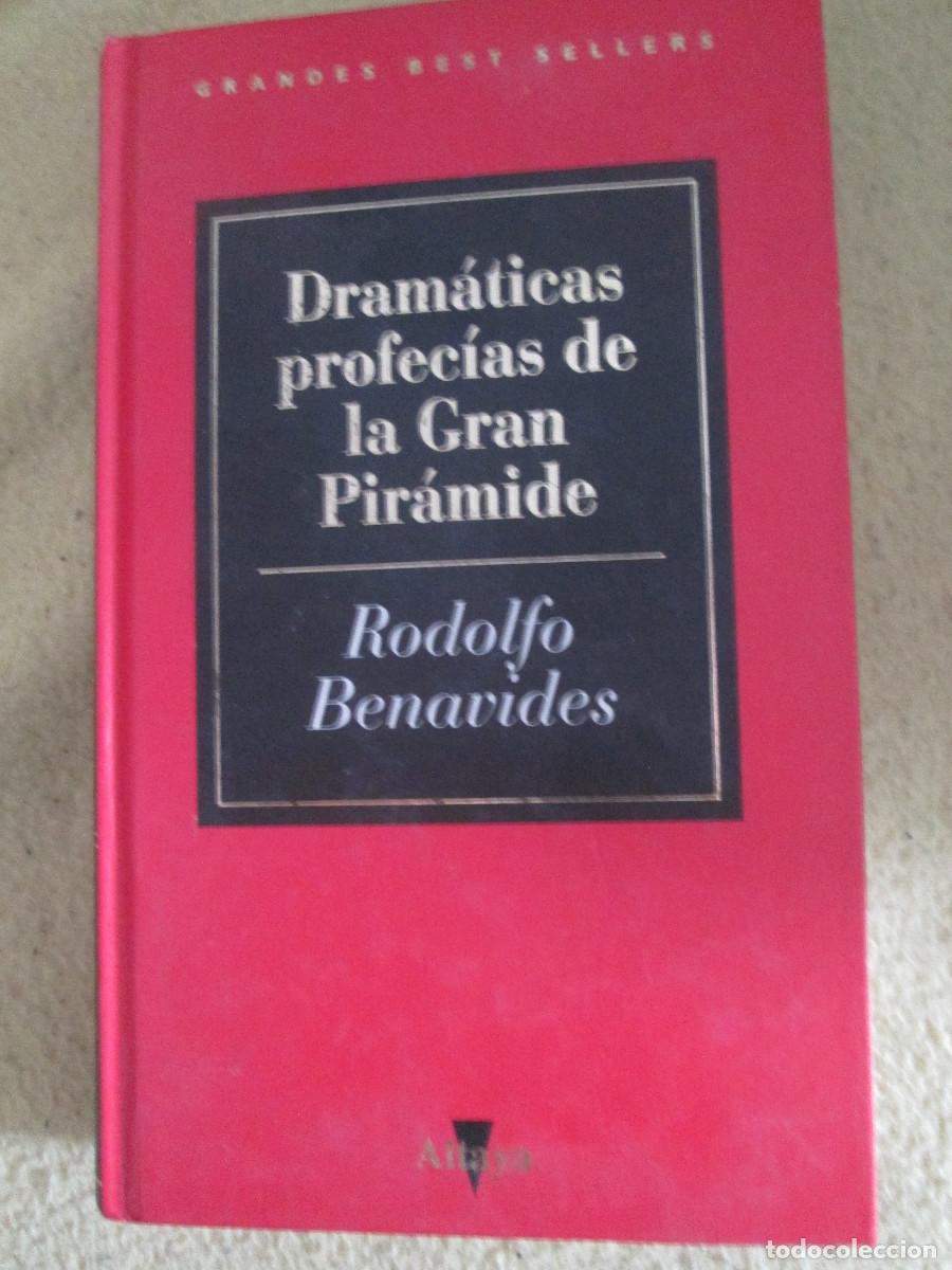 Libros: Dram&aacute;ticas profec&iacute;as de la gran pir&aacute;mide.- Benavides, Rodolfo - Foto 1