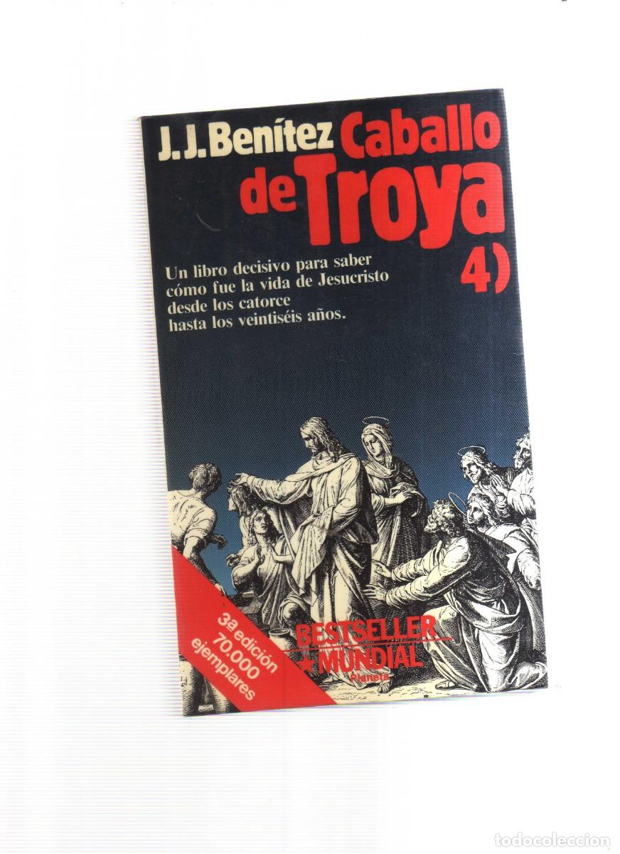 Libros: CABALLO DE TROYA J,J, BENITEZ N,4 - Foto 1
