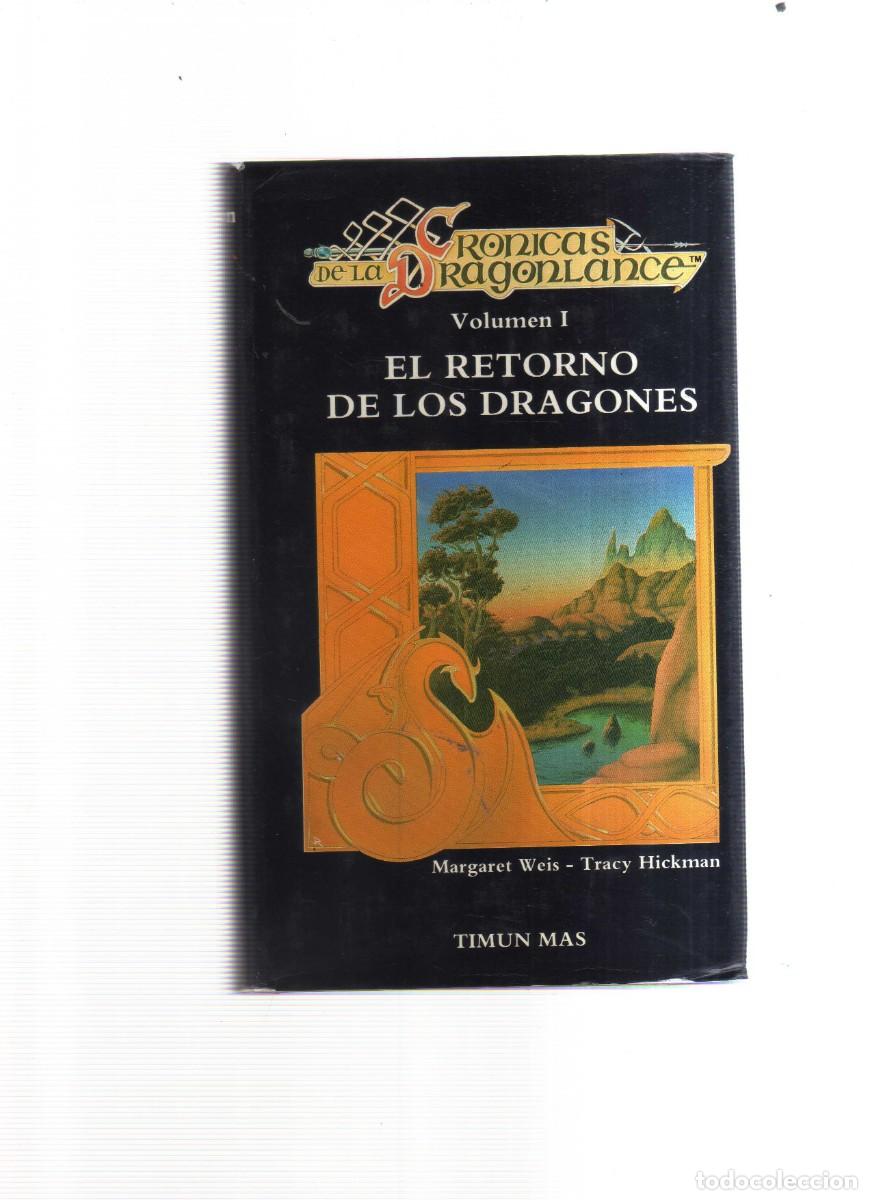 Livres: EL RETORNO DE LOS DRAGONES VOLUMEN 1 CRONICAS DE LA DROGONLANCE