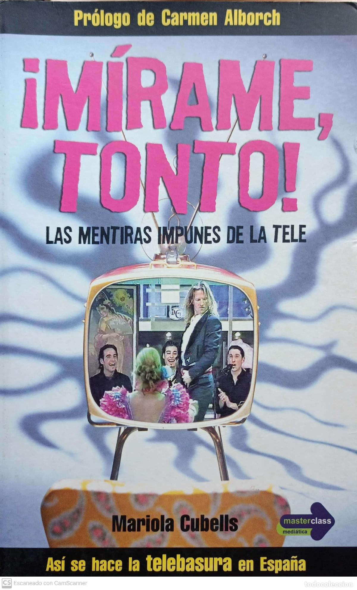Libros: &iexcl;M&iacute;rame tonto! - Mariola Cubells - Foto 1