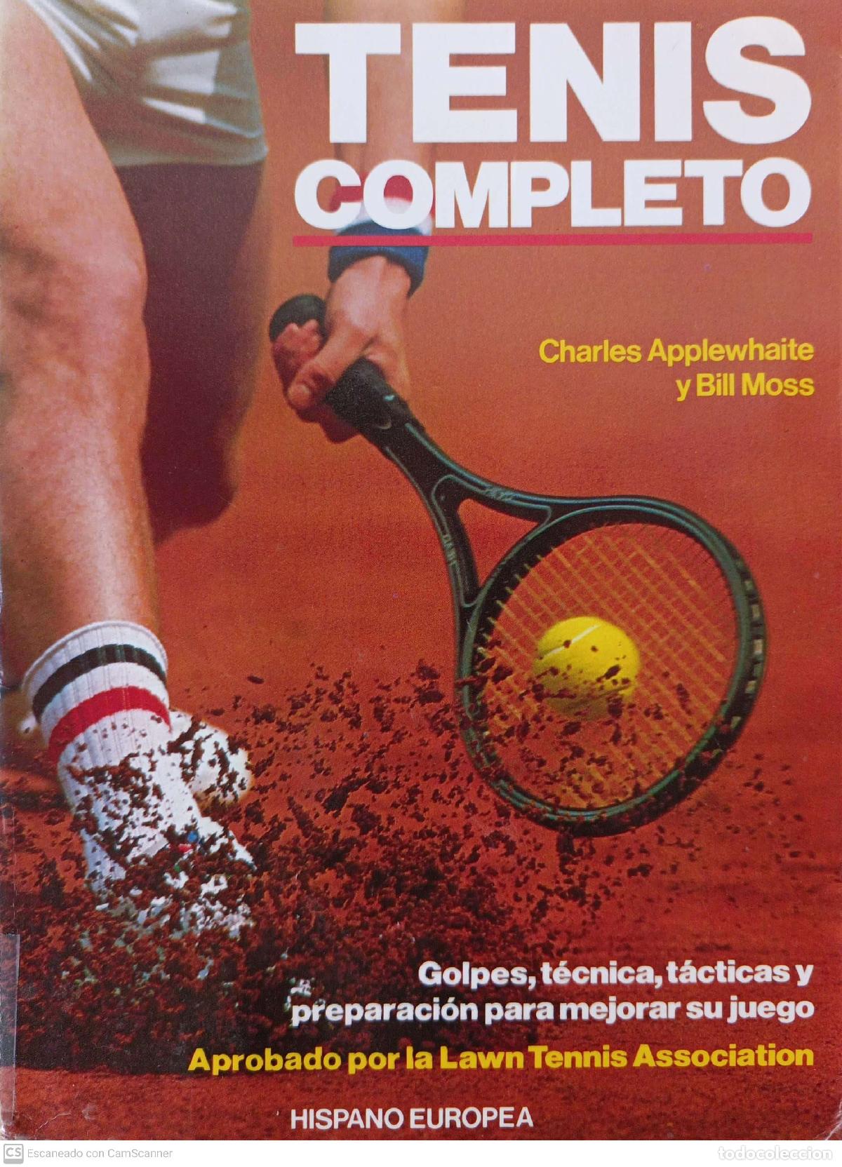 Libros: Tenis Completo - Charles Applewhaite. Bill Moss - Foto 1