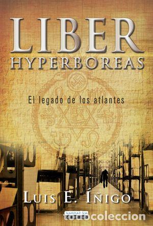 Libros: LIBER HYPERBOREAS - &Iacute;&Ntilde;IGO FERN&Aacute;NDEZ, LUIS E. - Foto 1
