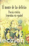 Libros: EL MONTE DE LAS DELICIAS - VARIOS - Foto 1