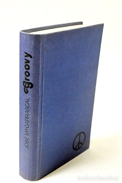Libros: Groovy: Carrascal, Jos&eacute; Mar&iacute;a.- Carrascal, Jos&eacute; Mar&iacute;a - Foto 1