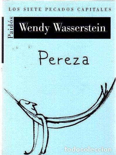 Libros: Pereza - Wasserstein, Wendy - Foto 1