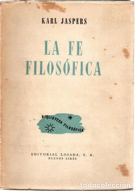 Libros: La fe filos&oacute;fica - Jaspers, Karl - Foto 1