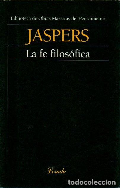 Libros: La fe filos&oacute;fica - Jaspers - Foto 1