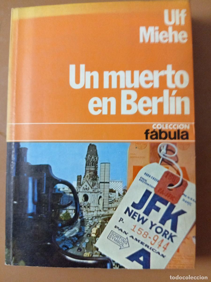 Libros: UN MUERTO EN BERL&Iacute;N - Ulf Miehe - Foto 1