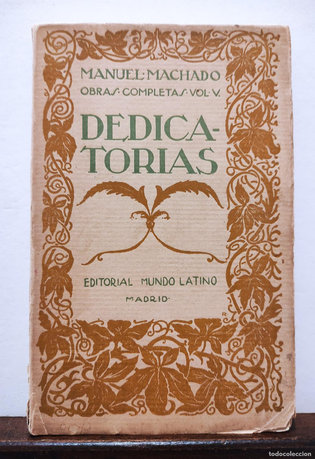 Libros: DEDICATORIAS - MANUEL MACHADO - Foto 1