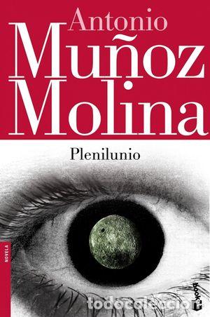 Libros: PLENILUNIO - MU&Ntilde;OZ MOLINA, ANTONIO - Foto 1