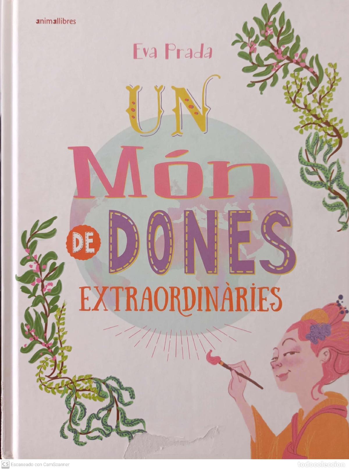 Libros: Un m&oacute;n de dones extraordin&agrave;ries - Eva Prada - Foto 1