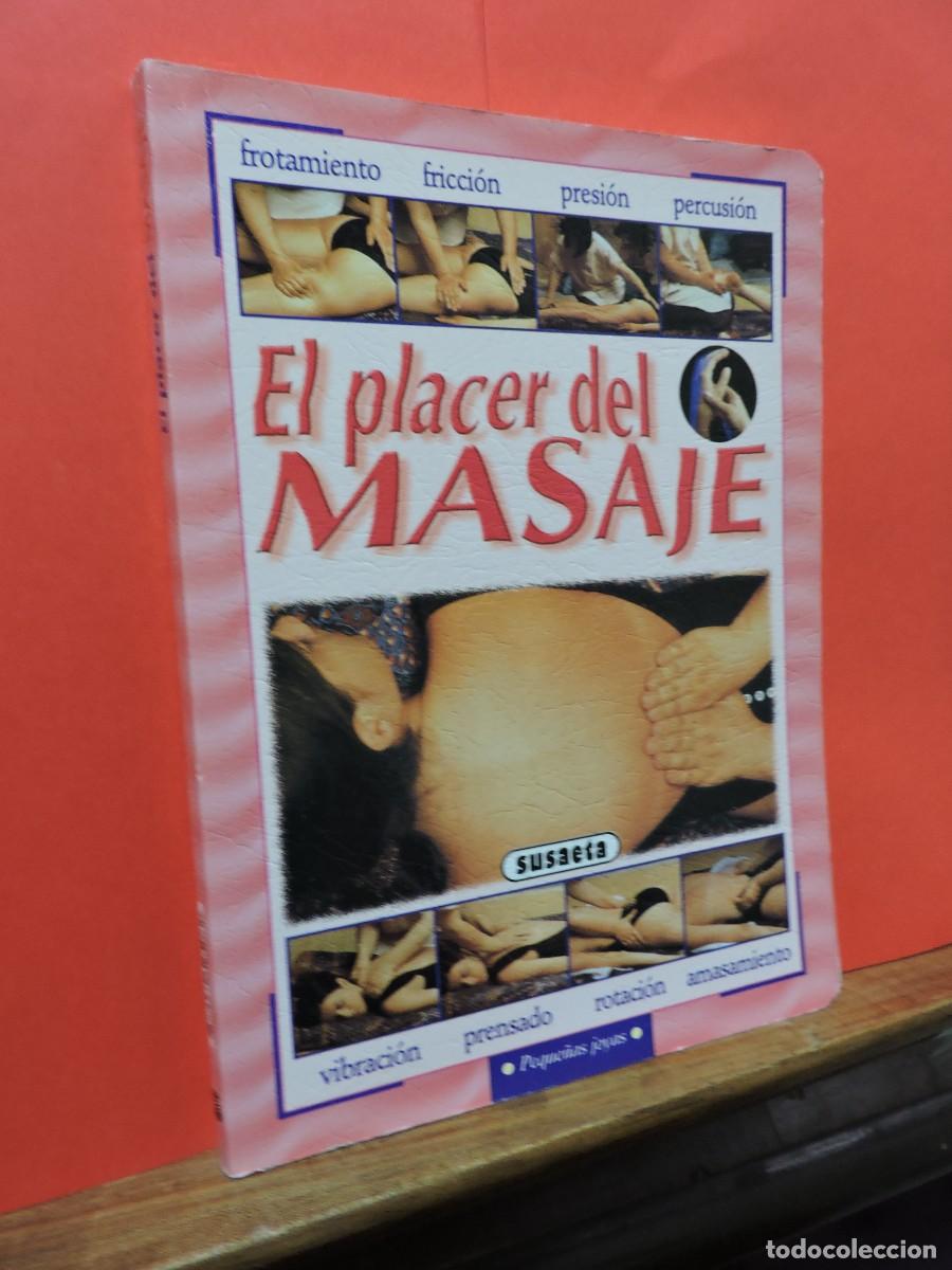 Libros: El placer del masaje. Ed. Susaeta. Madrid, 2000 - Foto 1