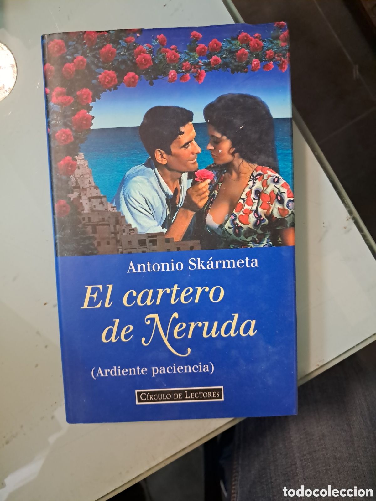 Libros: Antonio Skarmeta, El cartero de Neruda, C&iacute;rculo de Lectores - Foto 1