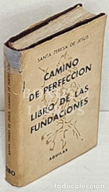 Libros: SANTA TERESA DE JES&Uacute;S. Camino de perfecci&oacute;n - Foto 1
