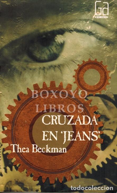 Libros: BECKMAN, Thea. Cruzada en jeans - Foto 1