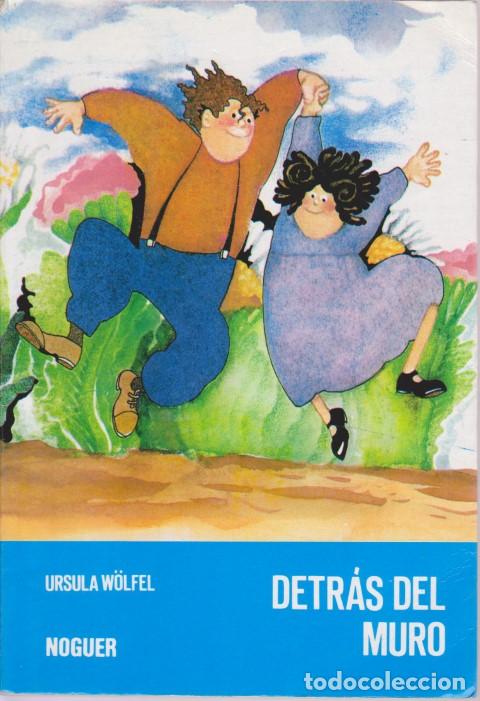 Libros: DETR&Aacute;S DEL MURO - URSULA W&Ouml;LFEL - Foto 1