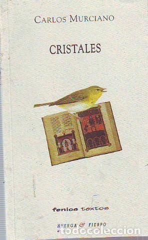 Libros: CRISTALES. - MURCIANO Carlos. - Foto 1