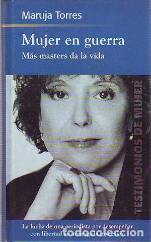 Libros: MUJER EN GUERRA. MAS MASTERS DA LA VIDA. - TORRES Maruja. - Foto 1