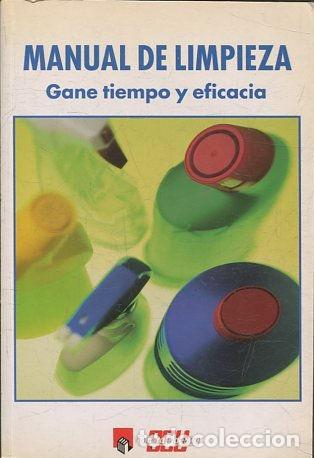 Libros: MANUAL DE LIMPIEZA. GANE TIEMPO Y EFICACIA. - VV.AA. - Foto 1