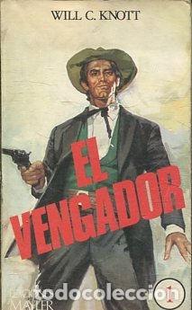 Libros: EL VENGADOR I. - KNOTT Will C. - Foto 1