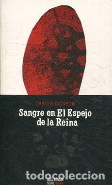 Libros: SANGRE EN EL ESPEJO DE LA REINA. - DICKSON Carter. - Foto 1