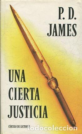 Libros: UNA CIERTA JUSTICIA. - JAMES P.D. - Foto 1
